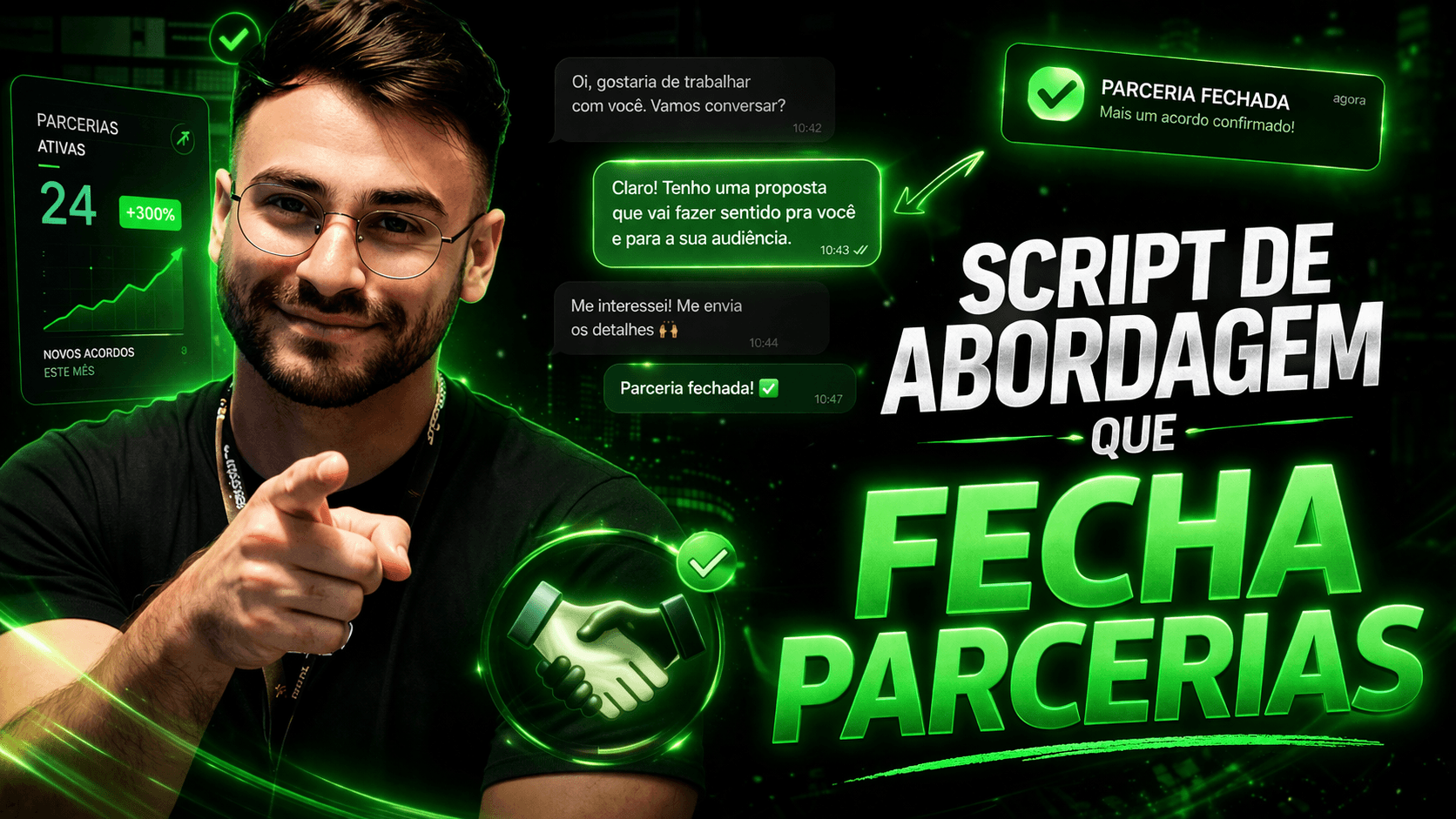 O Script de Abordagem que Fecha Parcerias
